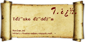 Tüske Ádám névjegykártya